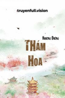 Bìa truyện Thám Hoa - Khương Đường - Khương Đường