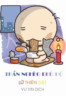 Bìa truyện Thần Nghèo Phù Hộ - Lữ Thiên Dật