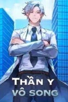 Bìa truyện Thần Y Vô Song