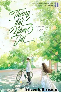 Bìa truyện Tháng Đổi Năm Dời - Chung Hàng - Chung Hàng
