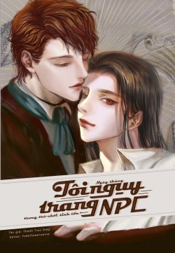 Bìa truyện Tháng Ngày Tôi Ngụy Trang NPC Trong Trò Chơi Sinh Tồn - Thanh Trúc Diệp