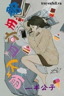 Bìa truyện Tháng Sáu Năm Ấy Mưa Rơi - Nhất Bán Công Tử