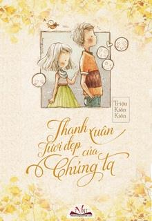 Bìa truyện Thanh Xuân Khó Quên - Hải Thiên Lam