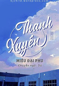 Bìa truyện Thanh Xuyên - Miêu Đại Phu - Miêu Đại Phu