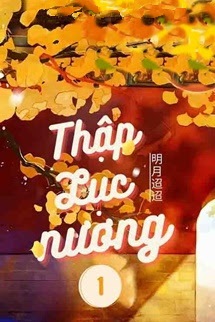 Bìa truyện Thập Lục Nương - Minh Nguyệt Điều Điều