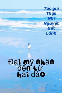 Bìa truyện Thập Niên 70: Đại Mỹ Nhân Đến Hải Đảo