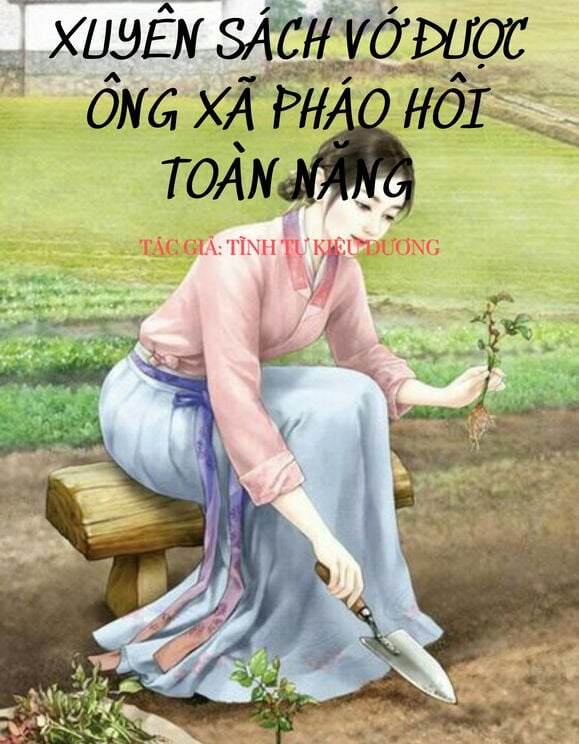 Bìa truyện Thập Niên 70 Xuyên Sách Vớ Được Ông Xã Pháo Hôi Toàn Năng