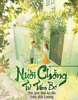 Bìa truyện Thập Niên 90: Nuôi Chồng Từ Tấm Bé - Đại An Na