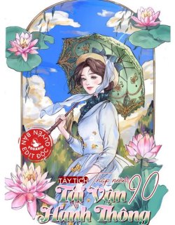 Bìa truyện Thập Niên 90 Tài Vận Hanh Thông - Tây Tích