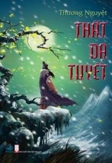 Bìa truyện Thất Dạ Tuyết - Thương Nguyệt