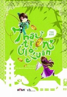 Bìa truyện Thâu Trọn Gió Xuân - Thị Kim