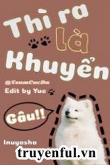 Bìa truyện Thì Ra Là Khuyển - Ảnh Nhược Phi