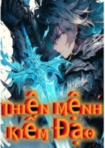Bìa truyện Thiên Mệnh Kiếm Đạo (Thần Kiếm Mù) - Ma Mị Hồng Trần