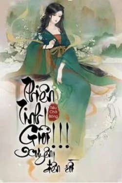 Bìa truyện Thiên Tinh Giới!!! Xuyên Đến Rồi