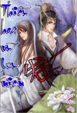 Bìa truyện Thiều Hoa Vũ Lưu Niên - Hỏa Ly
