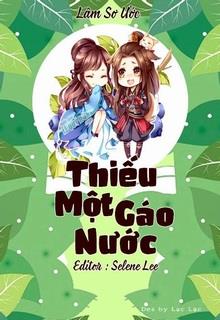Bìa truyện Thiếu Một Gáo Nước - Lâm Sơ Ước