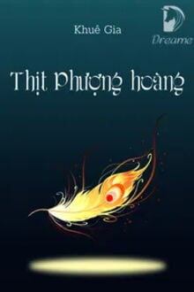 Bìa truyện Thịt Phượng Hoàng
