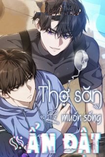 Bìa truyện Thợ Săn Muốn Sống Ẩn Dật - Baek Sam