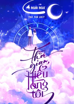 Bìa truyện Thời Gian Hiểu Lòng Tôi - Ngải Ngư