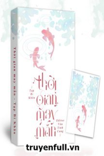Bìa truyện Thời Gian May Mắn - Tạp Bỉ Khâu