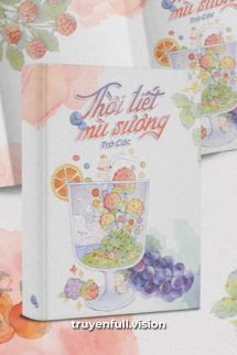 Bìa truyện Thời Tiết Mù Sương - Trà Các - Trà Các