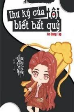 Bìa truyện Thư Ký Của Tôi Biết Bắt Quỷ - Tín Dụng Tạp