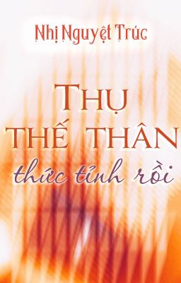 Bìa truyện Thụ Thế Thân Thức Tỉnh Rồi