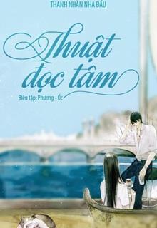 Bìa truyện Thuật Đọc Tâm - Thanh Nhàn Nha Đầu