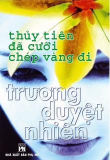 Bìa truyện Thủy Tiên Đã Cưỡi Cá Chép Vàng Đi - Trương Duyệt Nhiên
