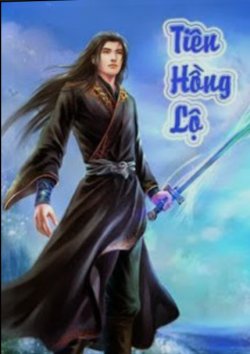 Bìa truyện Tiên Hồng Lộ - Khoái Xan Điếm