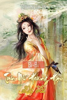 Bìa truyện Tiên Nữ Hoàng Hậu Đa Tài - Bibi