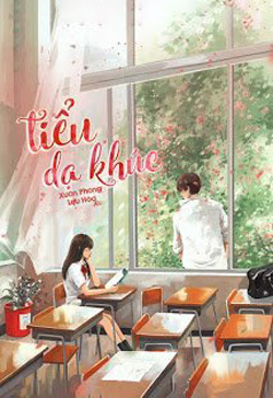 Bìa truyện Tiểu Dạ Khúc - Xuân Phong Lựu Hỏa