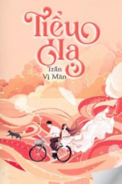 Bìa truyện Tiểu Hạ - Trần Vị Mãn