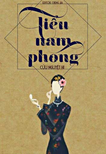 Bìa truyện Tiểu Nam Phong - Cửu Nguyệt Hi