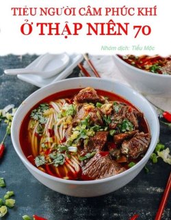 Bìa truyện Tiểu Người Câm Phúc Khí Ở Thập Niên 70