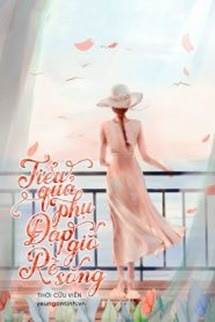 Bìa truyện Tiểu Quả Phụ Đạp Gió Rẽ Sóng - Thời Cửu Viễn