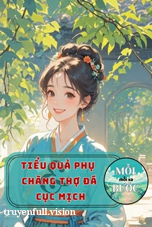 Bìa truyện Tiểu Quả Phụ Và Chàng Thợ Đá Cục Mịch - Điềm Thang Đoàn
