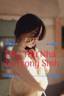 Bìa truyện Tiểu Thư Nhà Ta Trọng Sinh