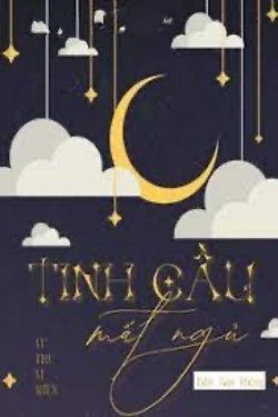 Bìa truyện Tinh Cầu Mất Ngủ