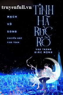 Bìa truyện Tinh Hà Rực Rỡ Vào Trong Giấc Mộng