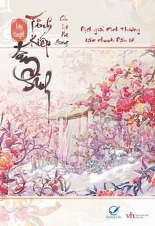 Bìa truyện Tình Kiếp Tam Sinh - Cửu Lộ Phi Hương