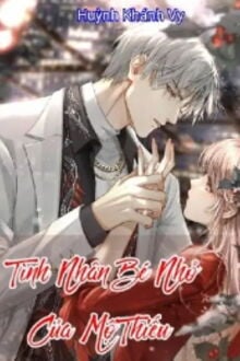 Bìa truyện Tình Nhân Bé Nhỏ Của Mộ Thiếu
