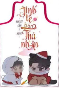 Bìa truyện Tinh Tế Bán Thú Nhân - Nguyệt Cầm Ỷ Mộng