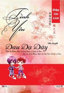 Bìa truyện Tình Yêu Đau Dạ Dày - Điệp Chi Linh