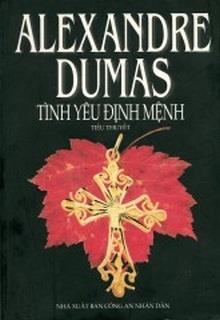 Bìa truyện Tình Yêu Định Mệnh - Alexandre Dumas