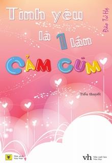 Bìa truyện Tình Yêu Là Một Lần Cảm Cúm - Đào Tử Hạ