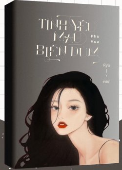 Bìa truyện Tình Yêu Mau Biến Dùm! - Phù Hoa