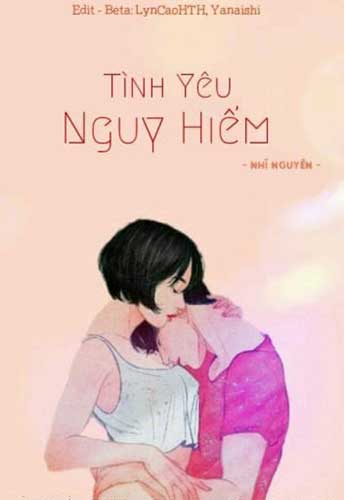 Bìa truyện Tình Yêu Nguy Hiểm - Nhĩ Nguyên