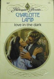 Bìa truyện Tình Yêu Trong Bóng Tối - Charlotte Lamb