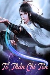 Bìa truyện Tổ Thần Chí Tôn - Kk Cố Hương